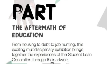 EXHIBITION HIGHLIGHTS STUDENT LOAN EXPERIENCES